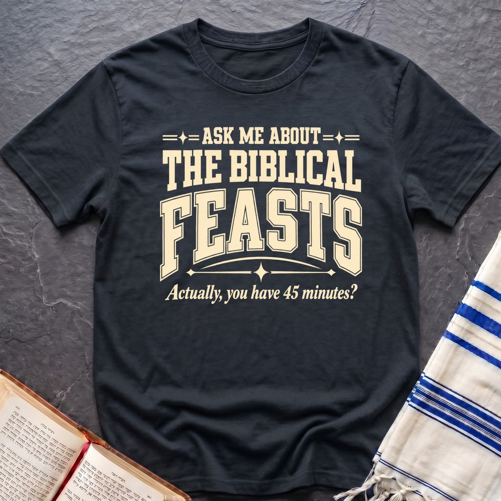 Biblical Feasts T-Shirt