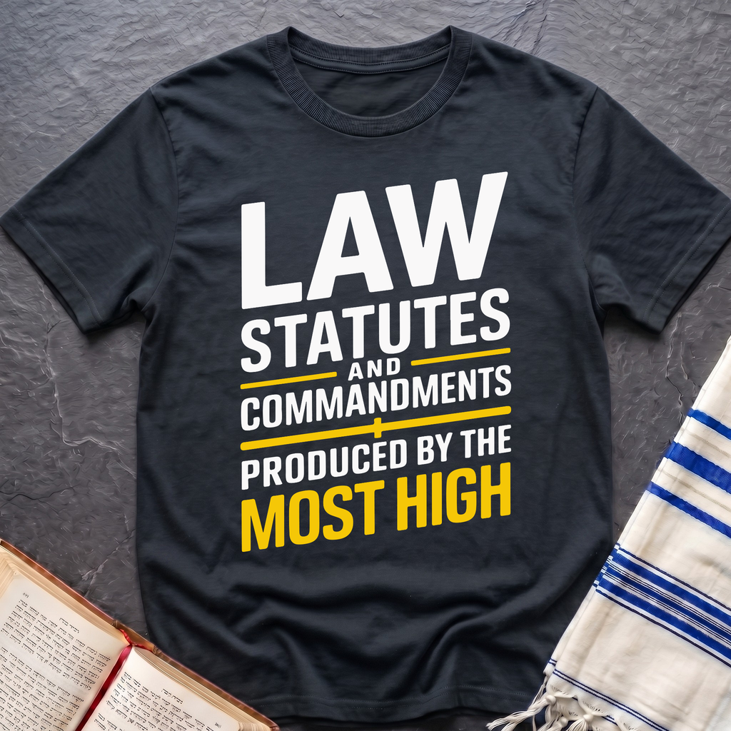 Most High Law T-Shirt