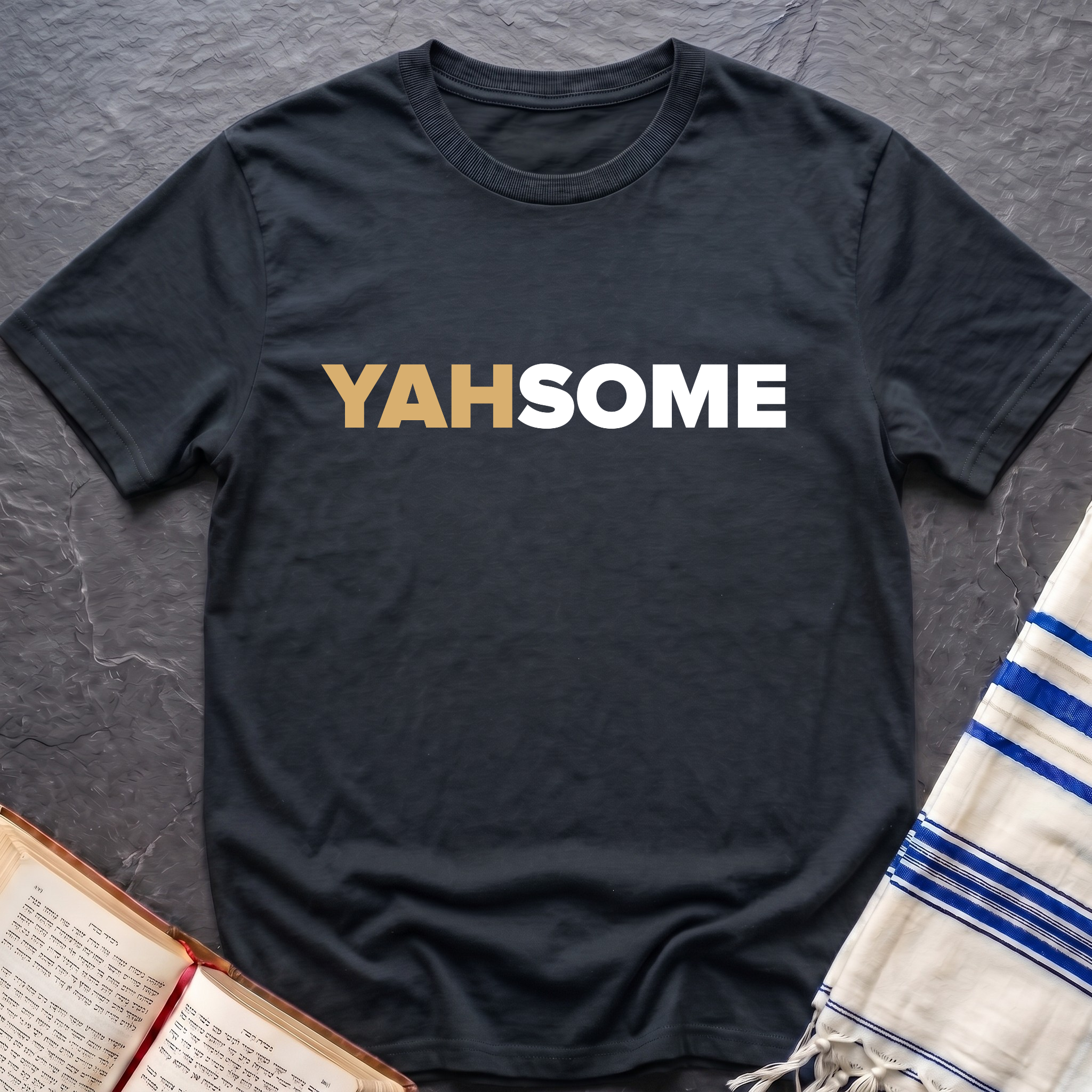 Yahsome T-Shirt