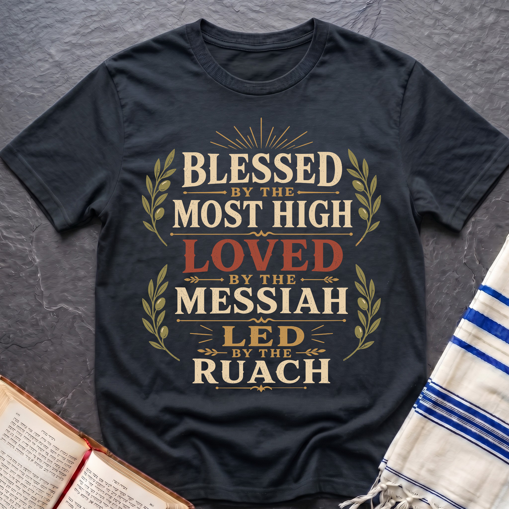 Loved By The Messiah T-Shirt