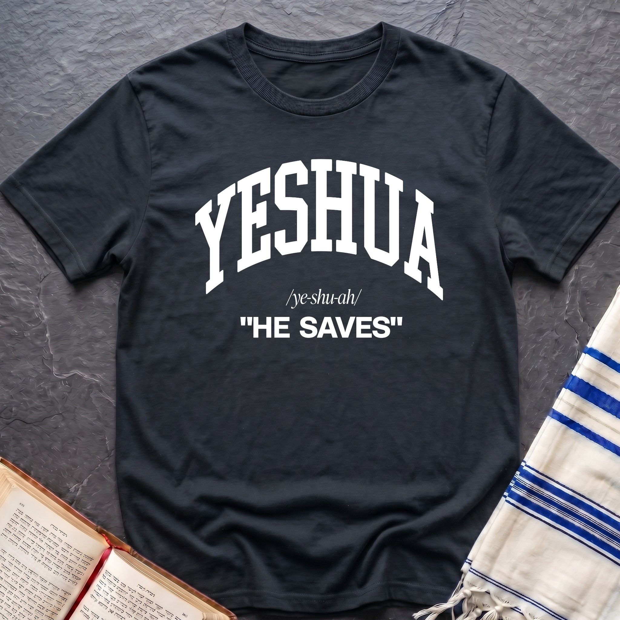 Yeshua He Saves T-Shirt