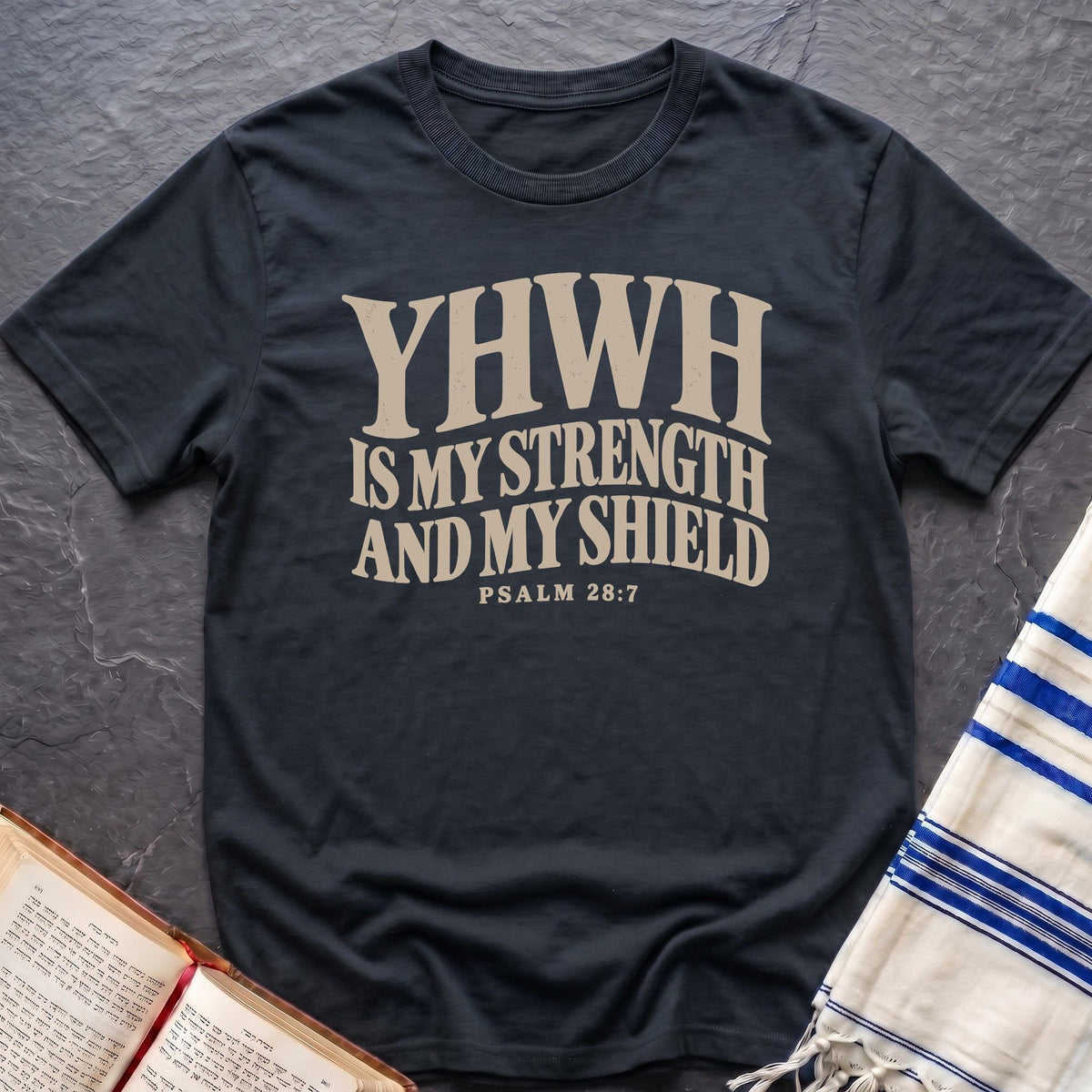 Strength In YHWH T-Shirt