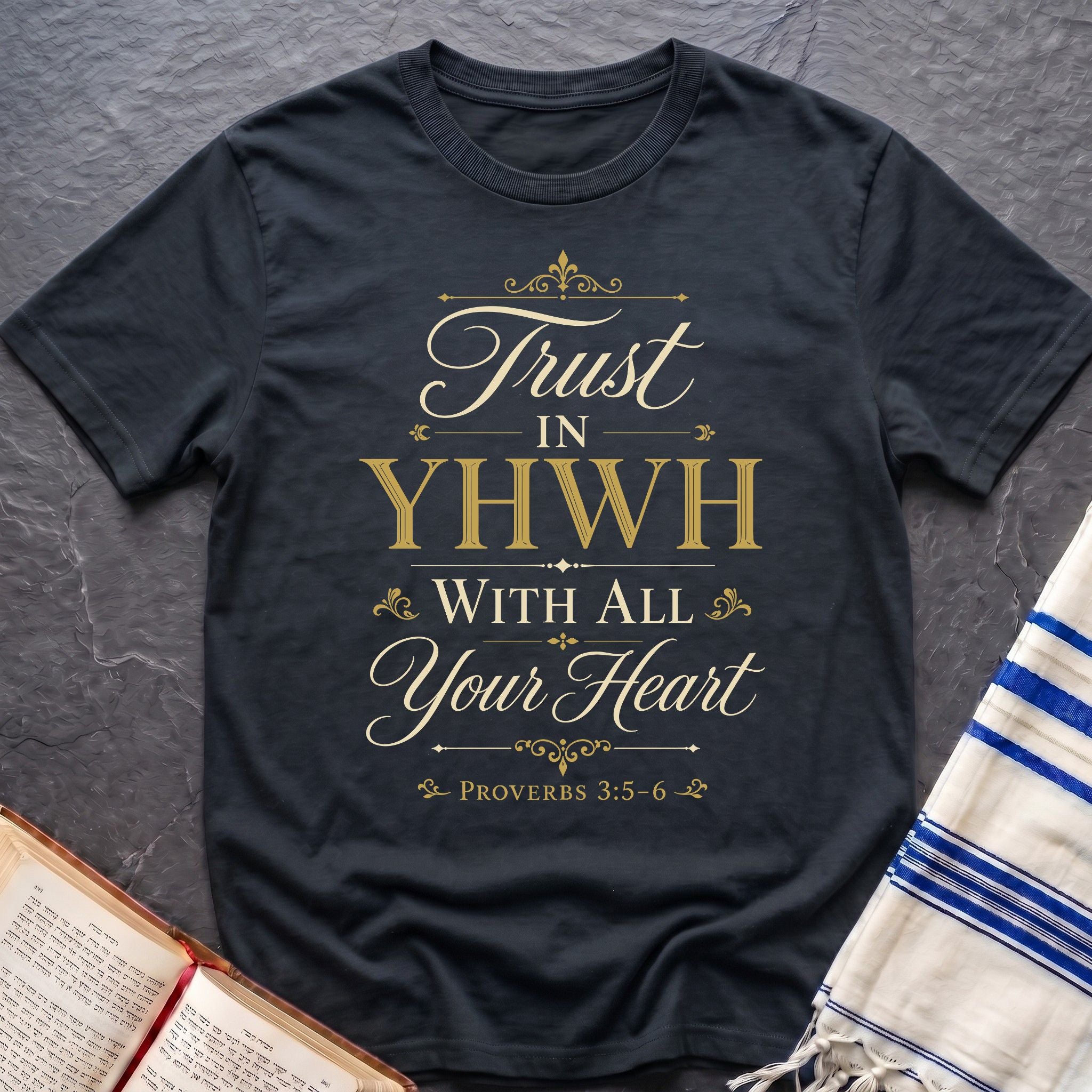 Trust In YHWH T-Shirt