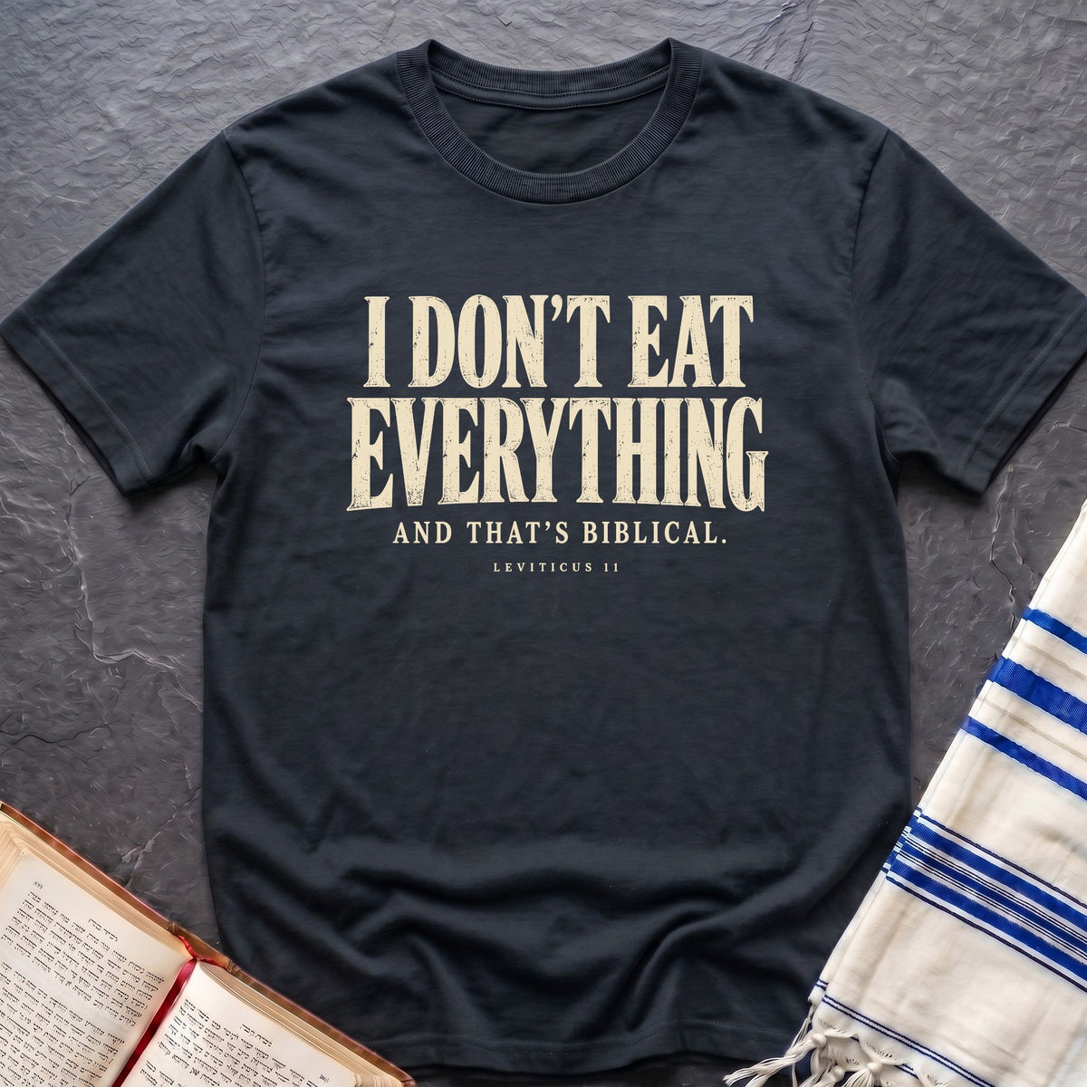 I Don't Eat Everything T-Shirt