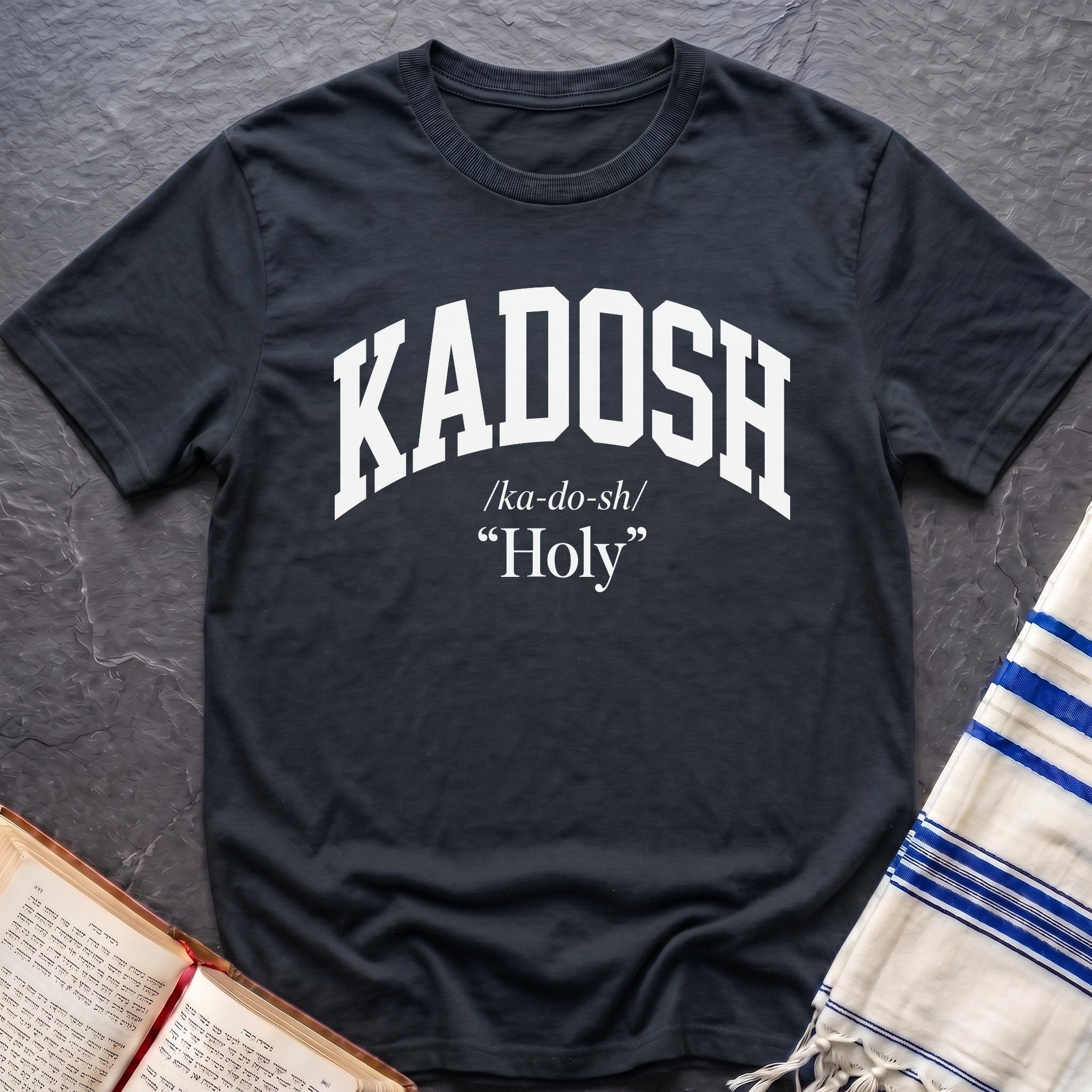 Kadosh Holy T-Shirt