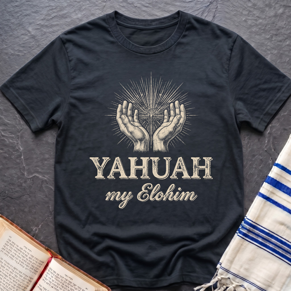 Yahuah My Elohim T-Shirt