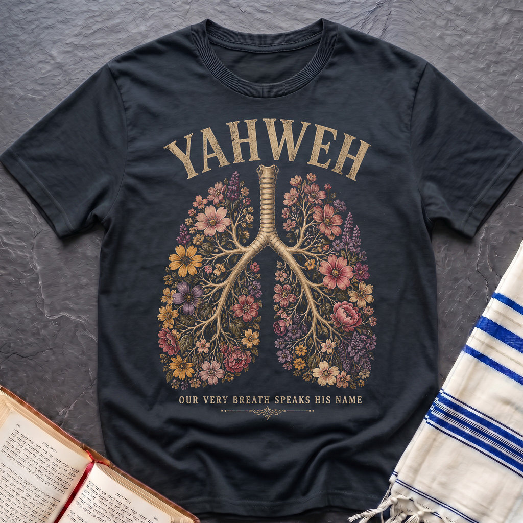 Our Very Breath Speaks His Name T-Shirt