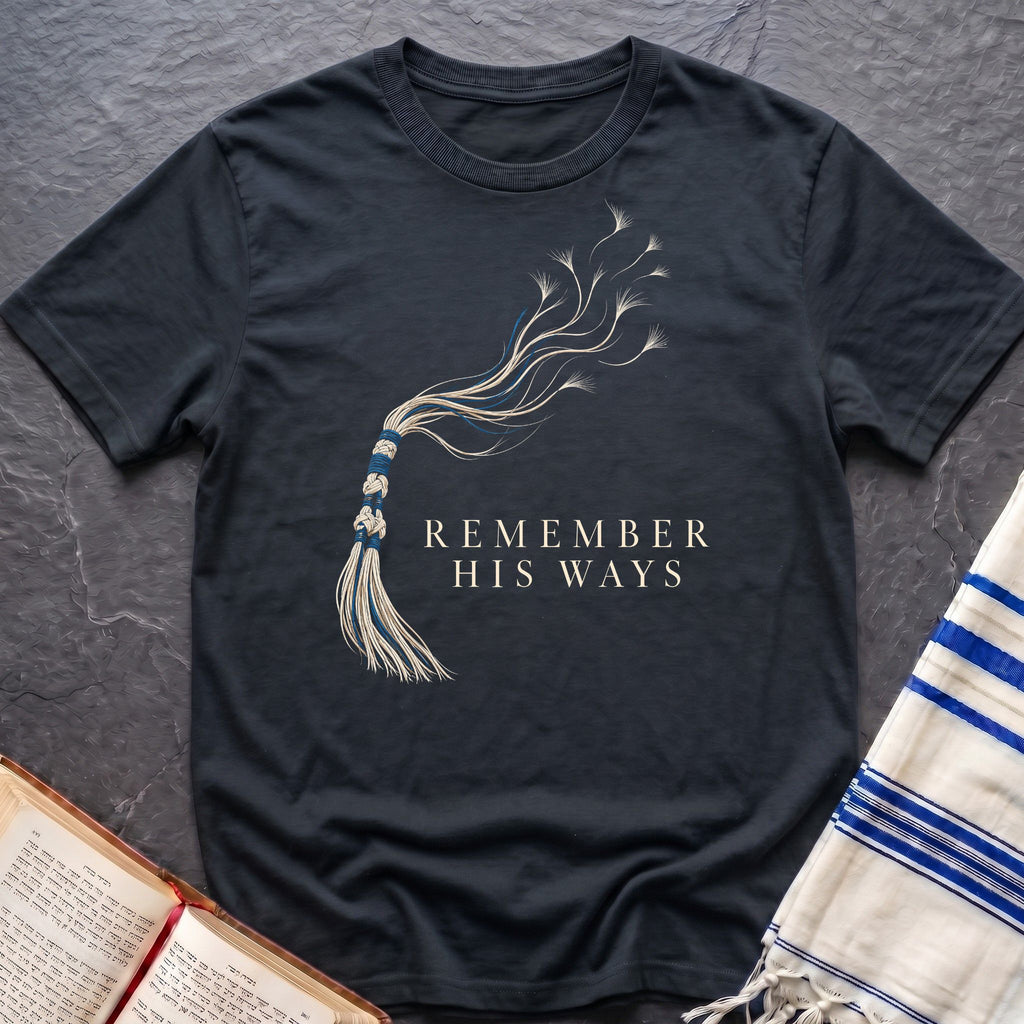 Remember His Ways T-Shirt