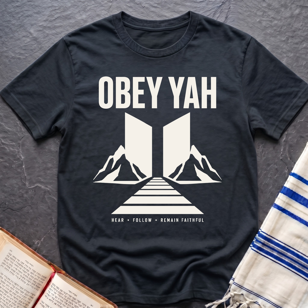 Obey Yah Remain Faithful T-Shirt