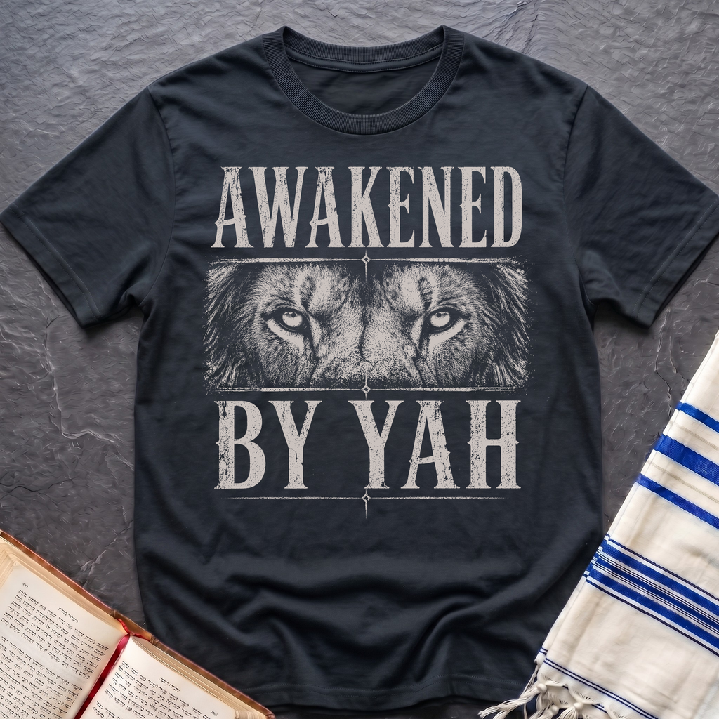 Awakened By Yah T-Shirt
