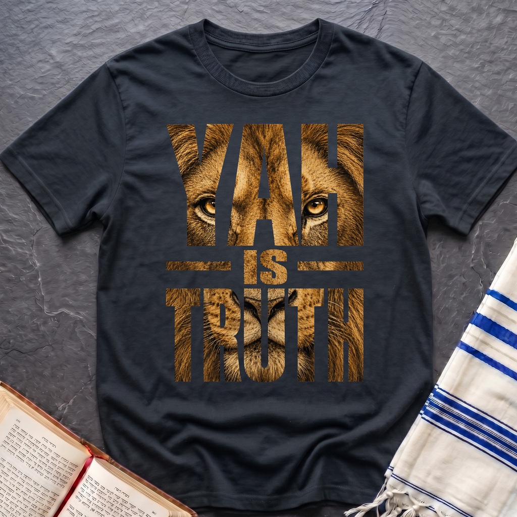 Yah Is Truth T-Shirt