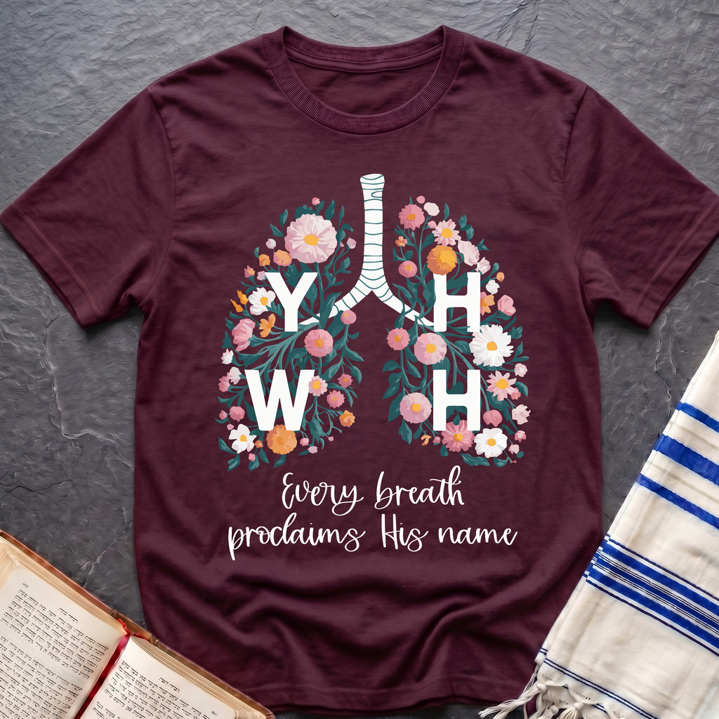 Every Breathe Proclaims His Name T-Shirt