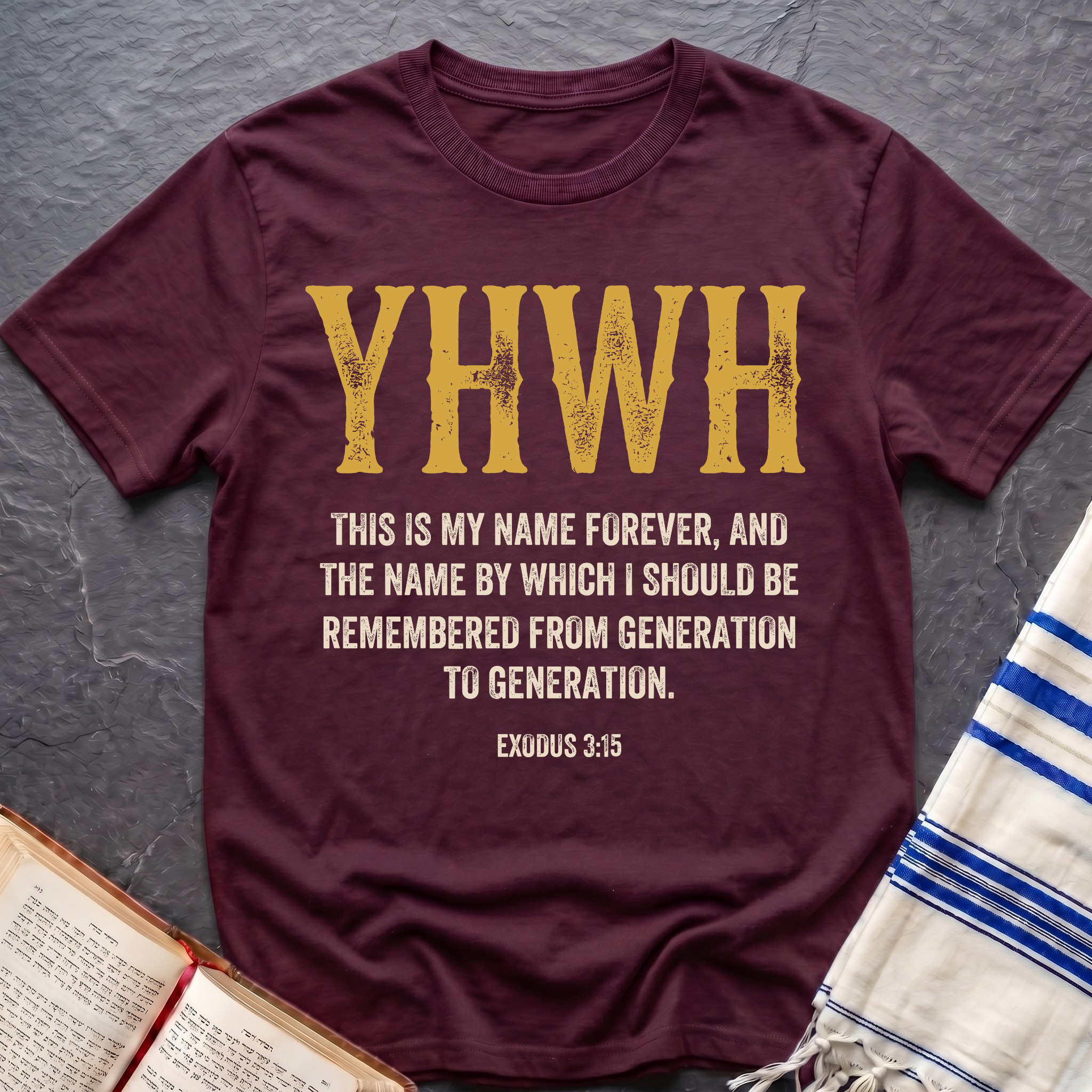 YHWH Exodus 3:15 T-Shirt