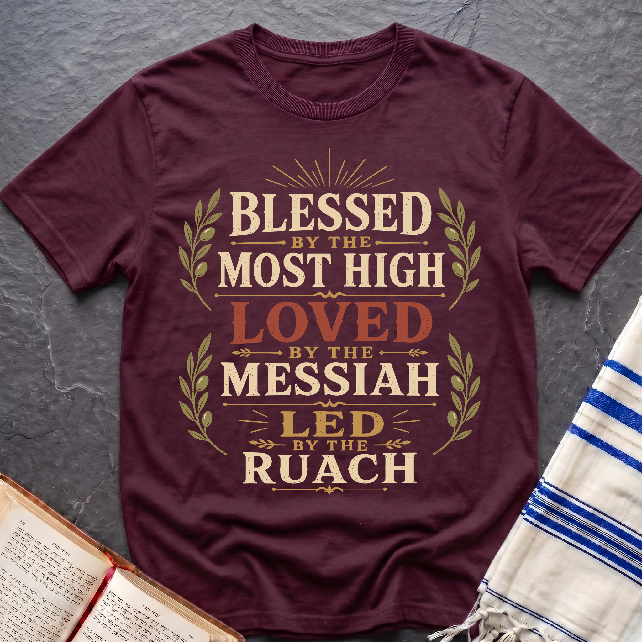 Loved By The Messiah T-Shirt