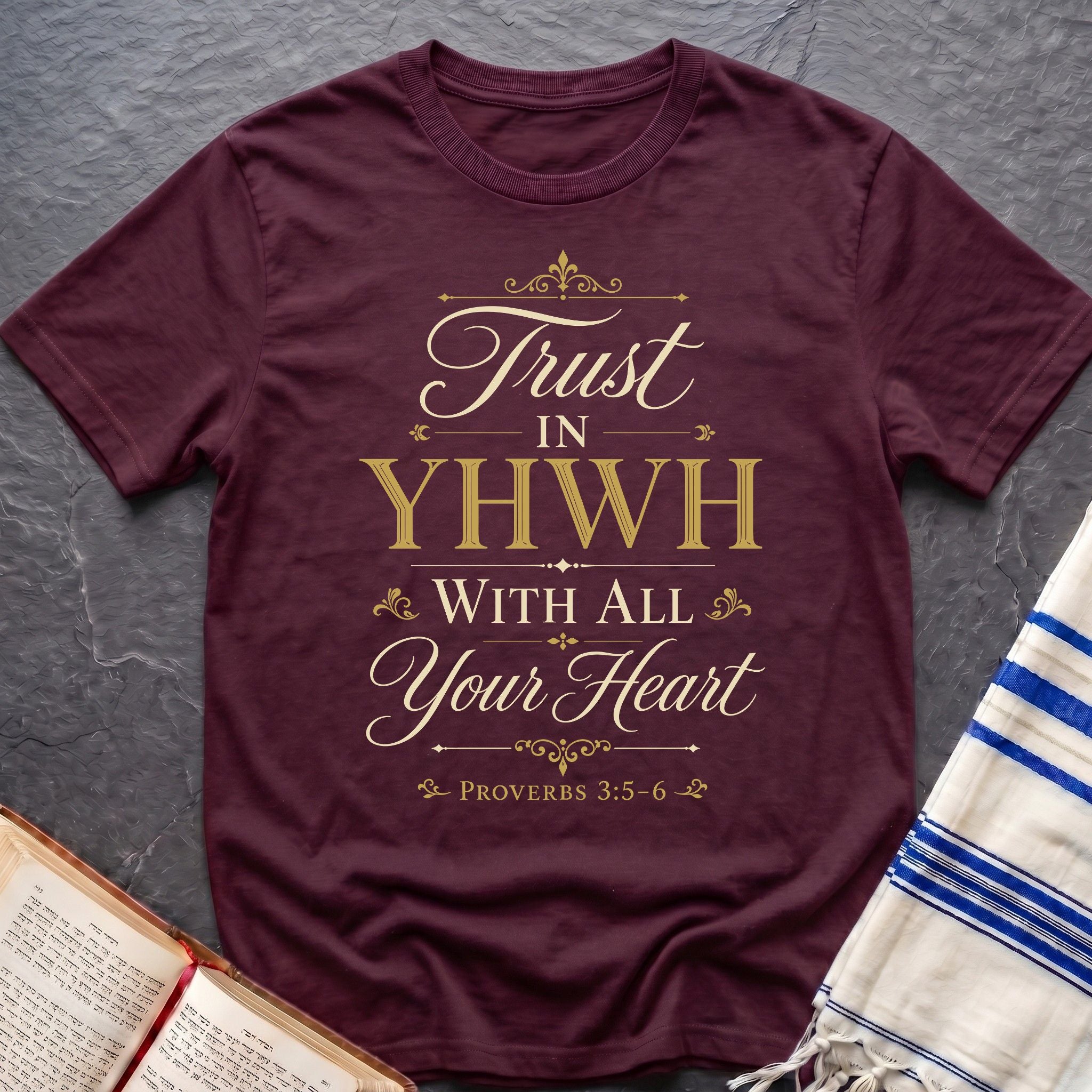 Trust In YHWH T-Shirt