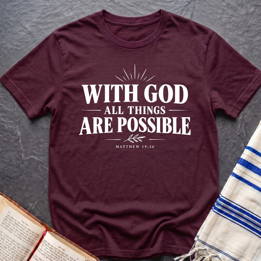 Possible With God T-Shirt