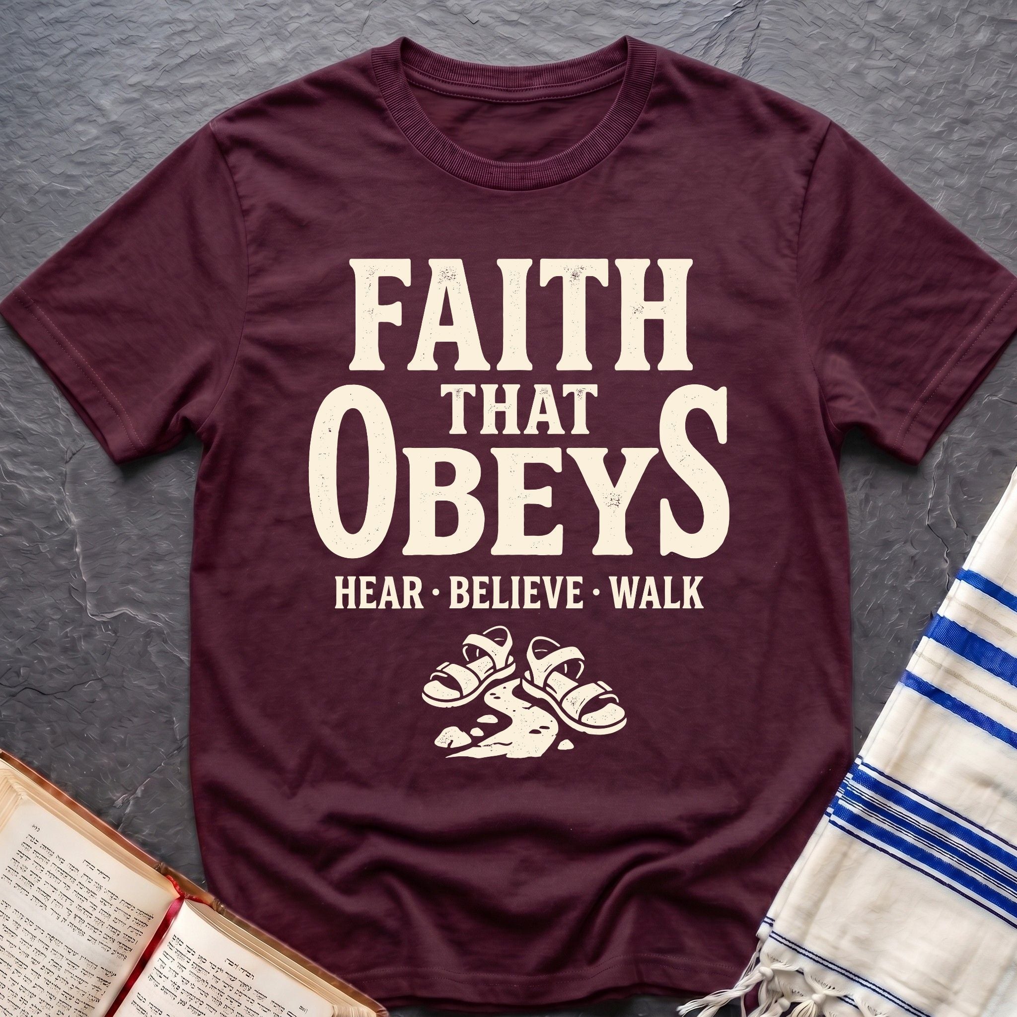 Faith That Obeys T-Shirt