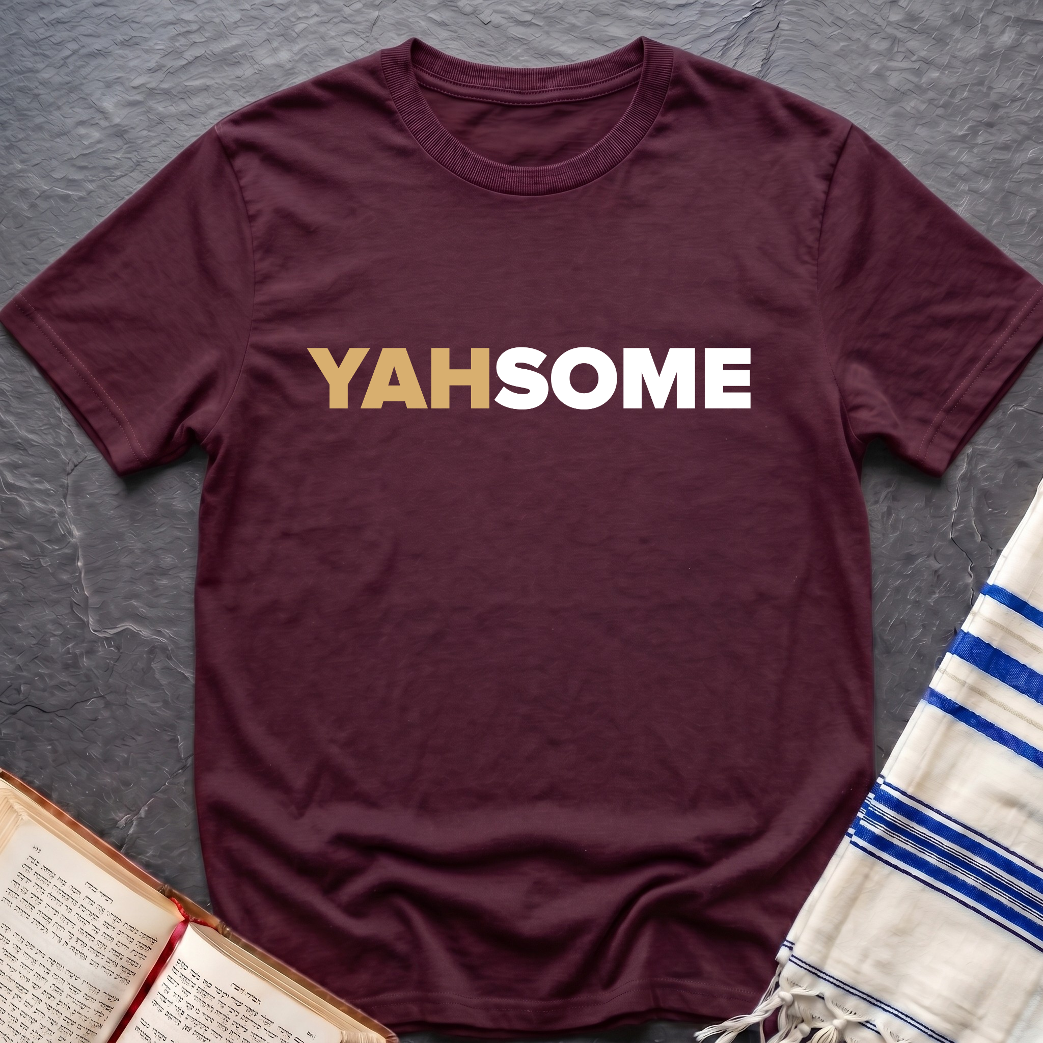 Yahsome T-Shirt