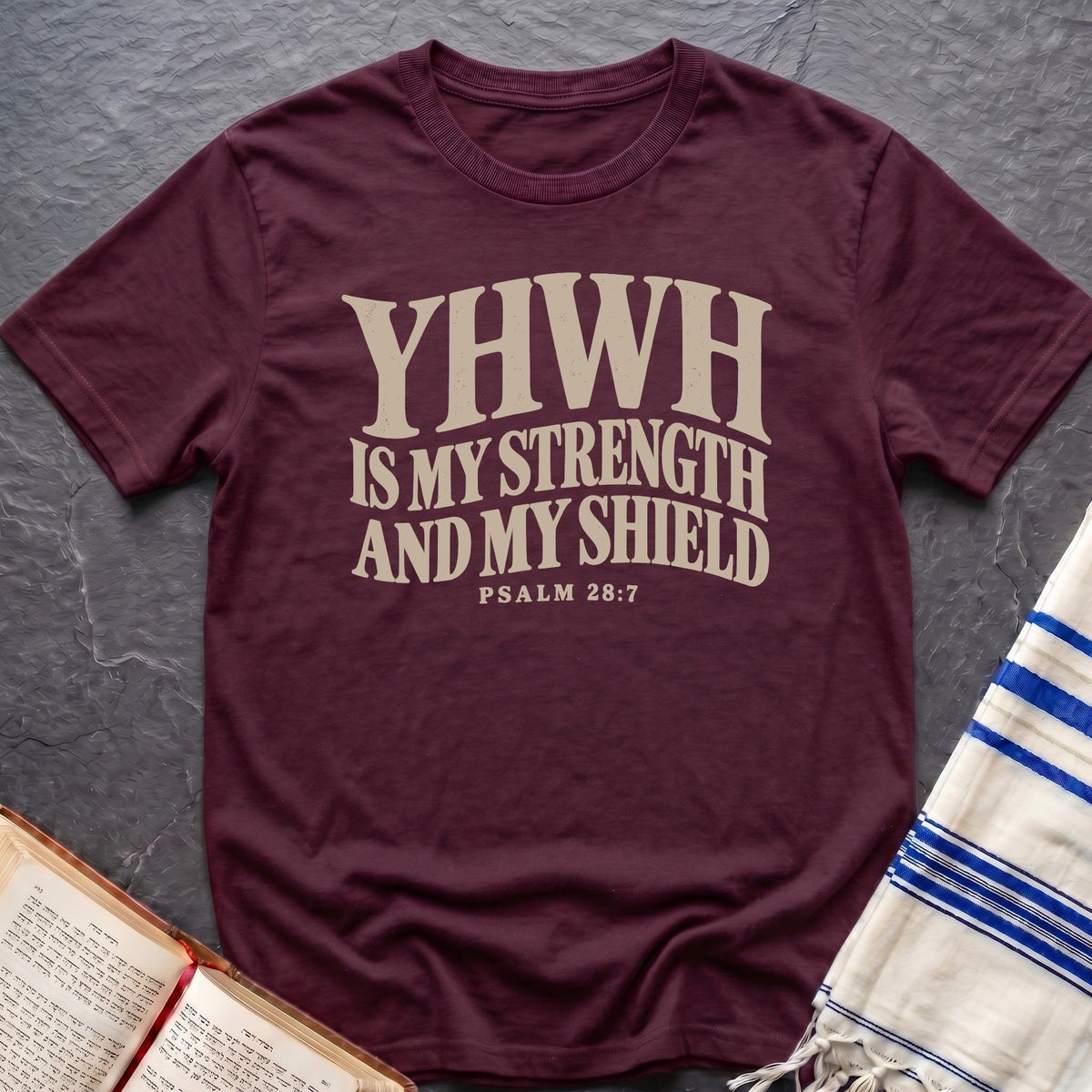 Strength In YHWH T-Shirt