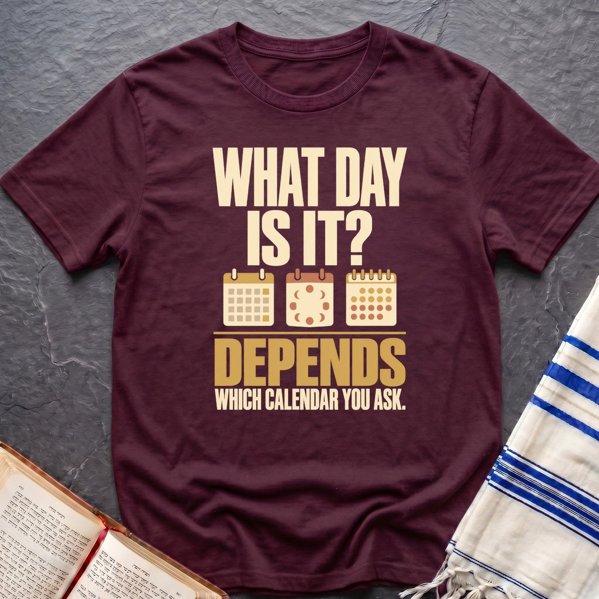 What Day Is It? T-Shirt