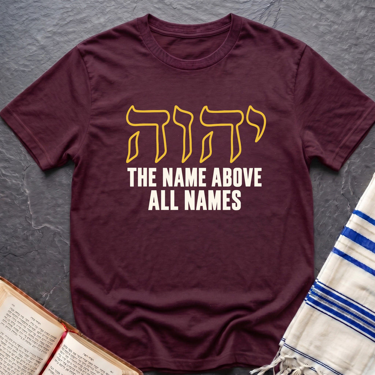 Name Above All Names T-Shirt