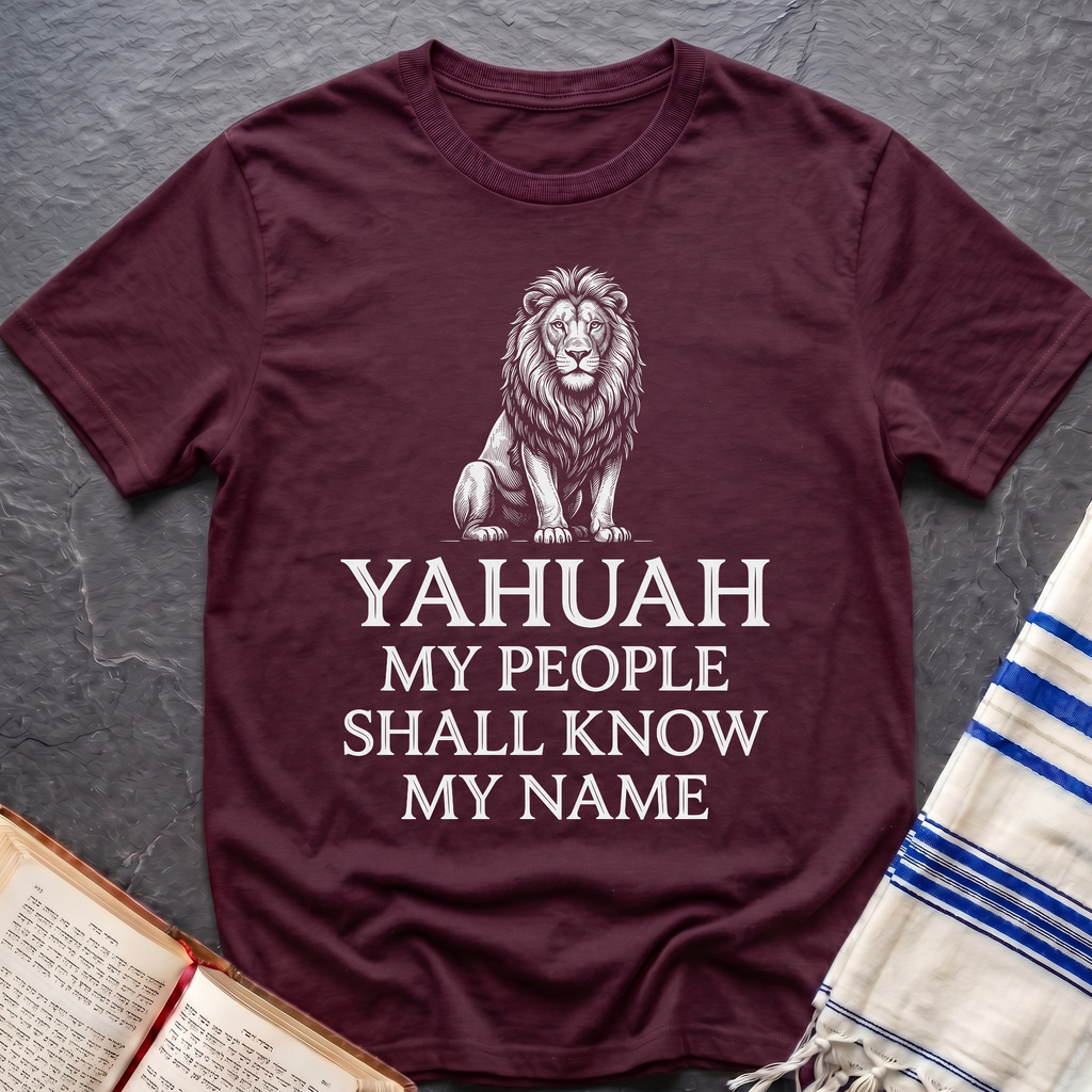 Yahuah My People Shall Know T-Shirt