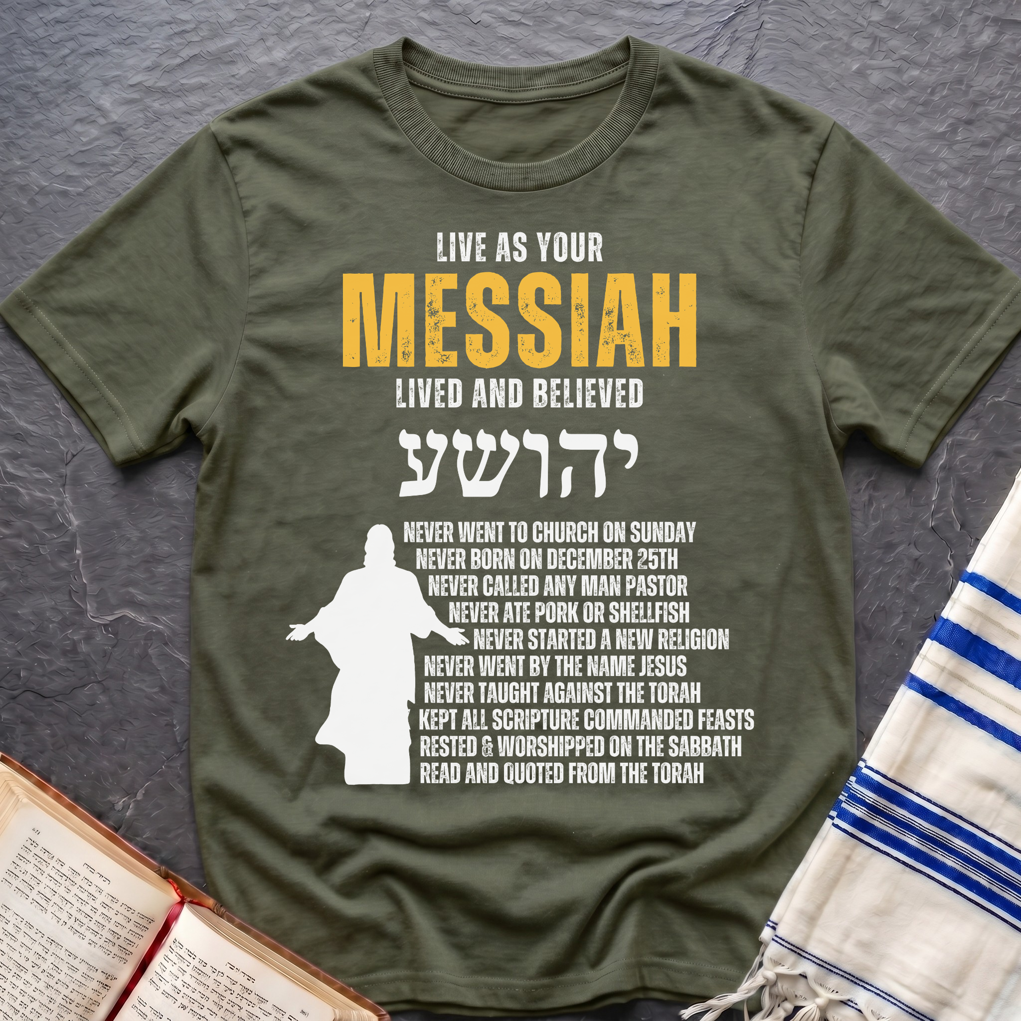 Live As Your Messiah T-Shirt