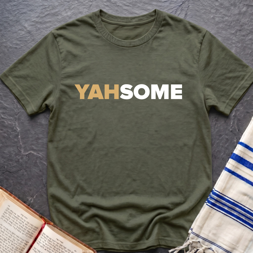 Yahsome T-Shirt
