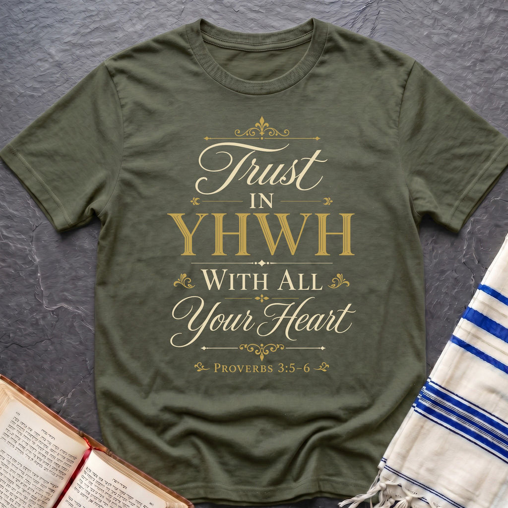 Trust In YHWH T-Shirt