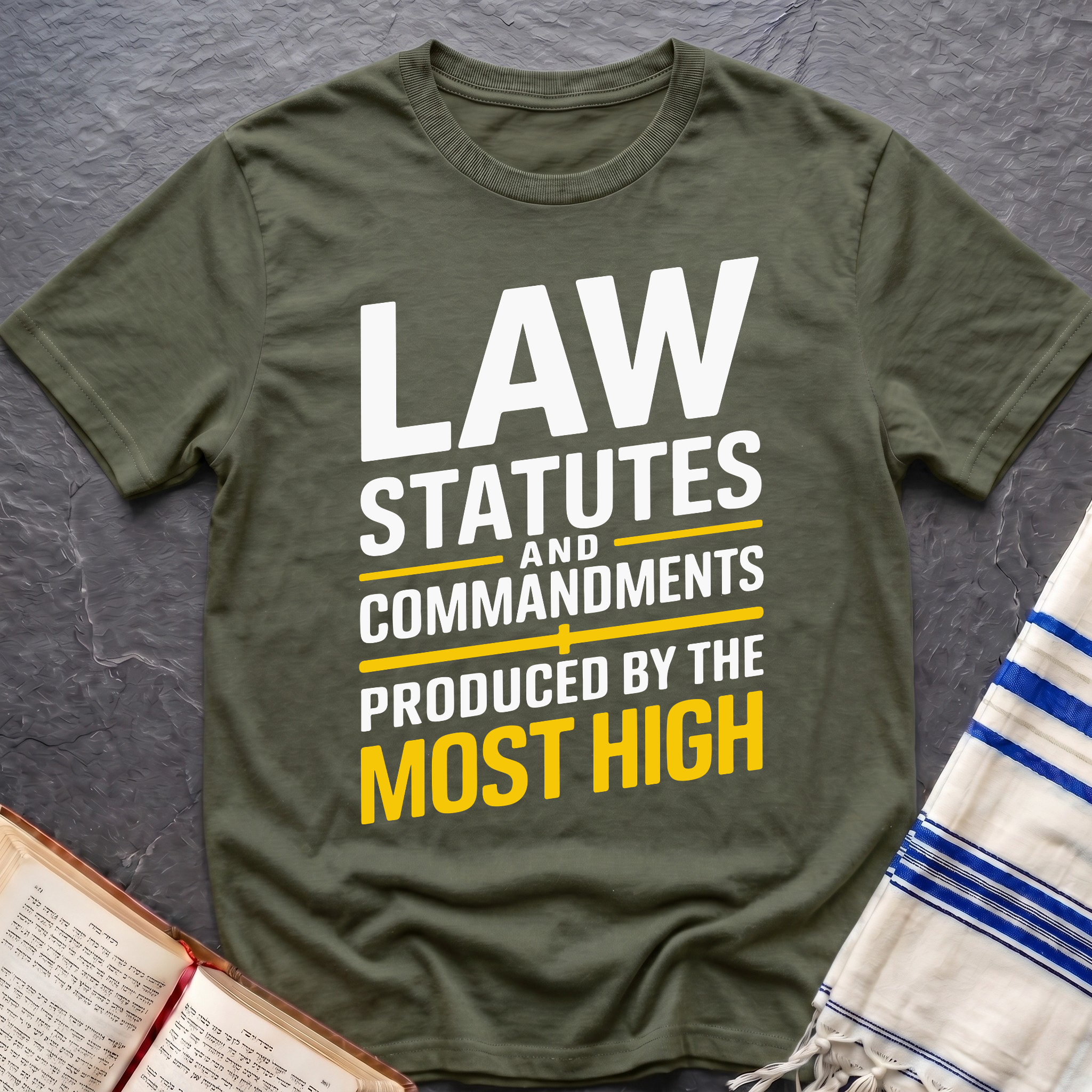 Most High Law T-Shirt