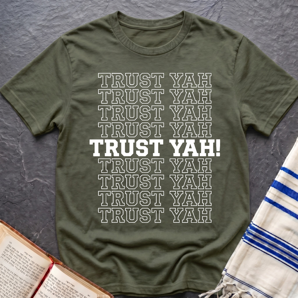 Trust Yah T-Shirt