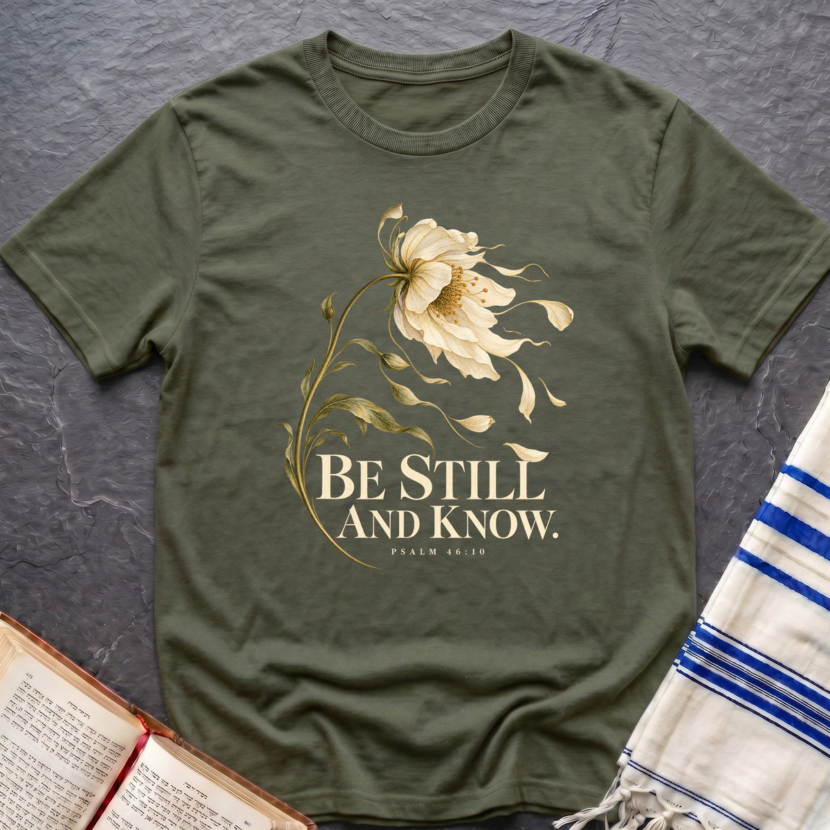 Be Still And Know T-Shirt