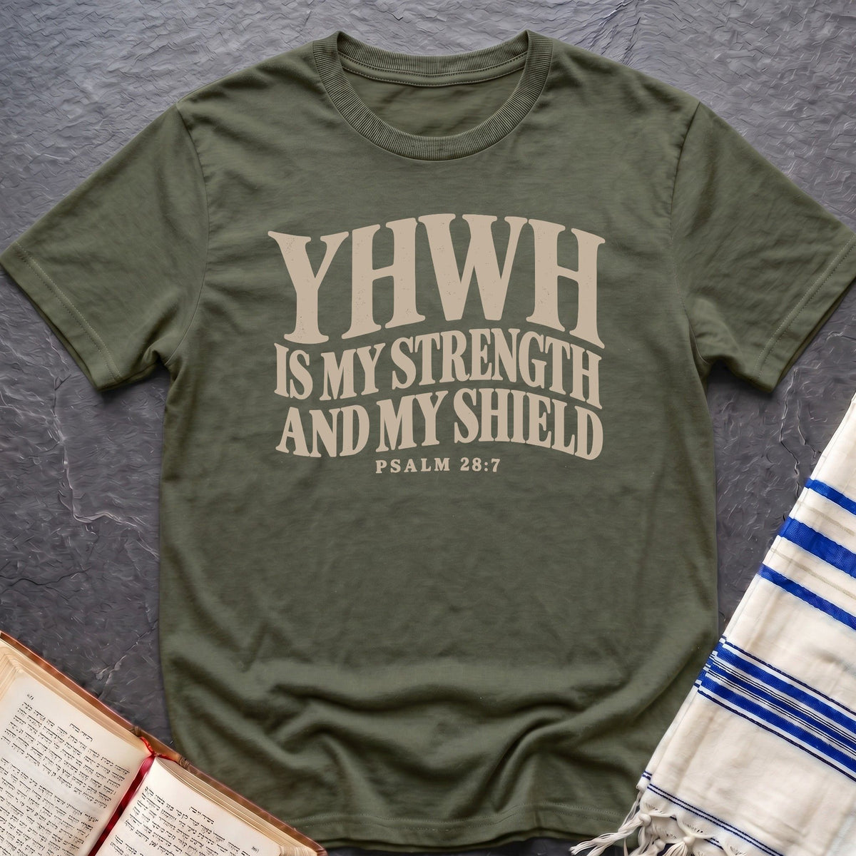 Strength In YHWH T-Shirt