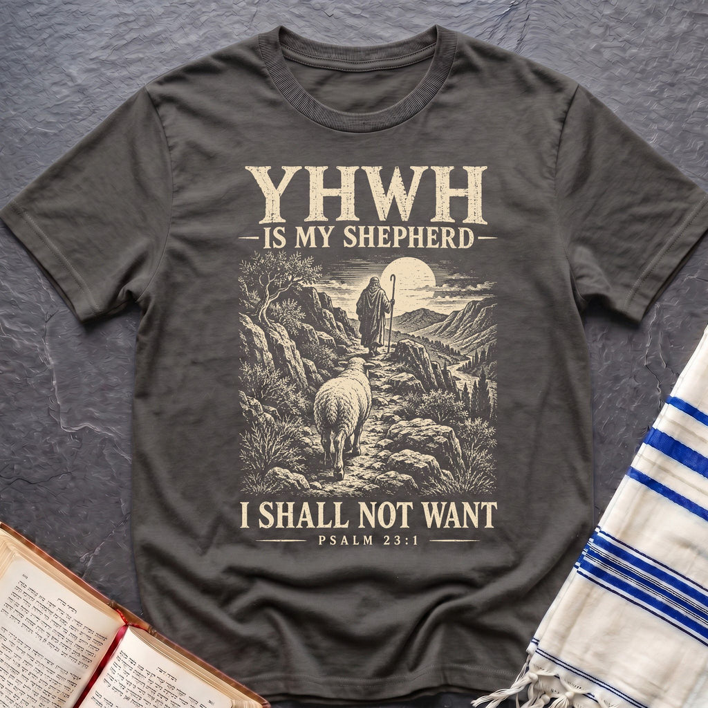 My Shepherd YHWH T-Shirt