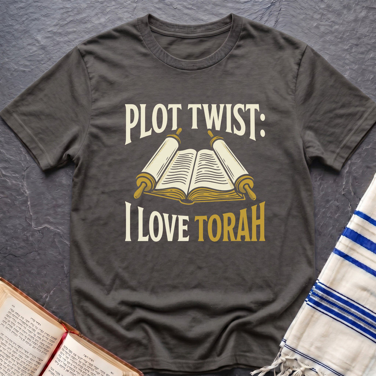 Plot Twist I Love Torah T-Shirt