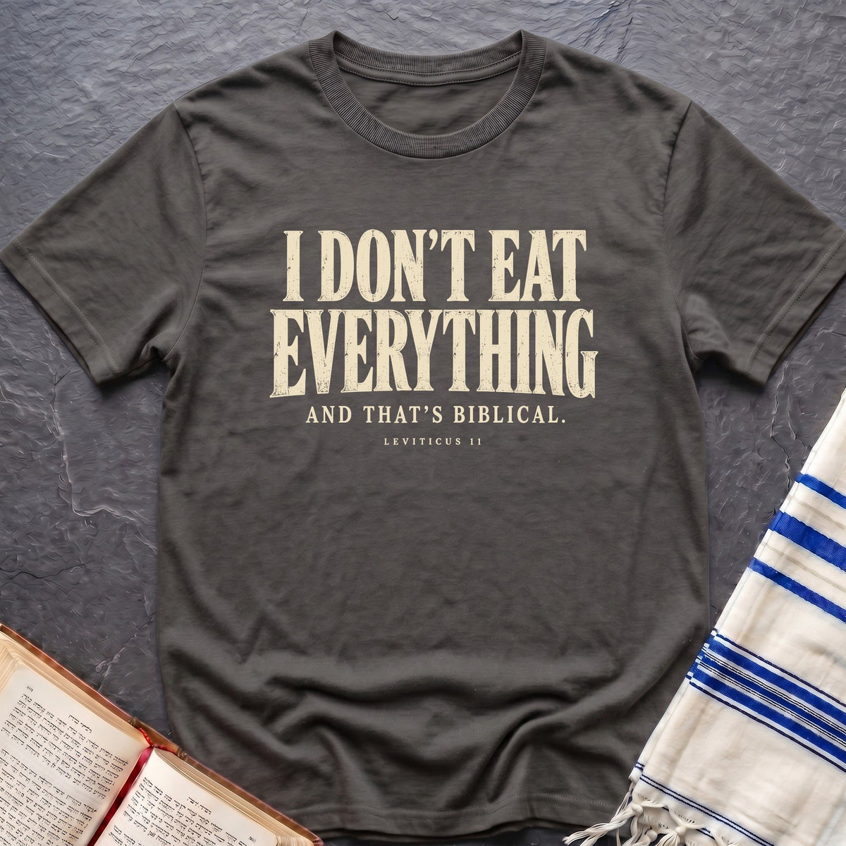 I Don't Eat Everything T-Shirt