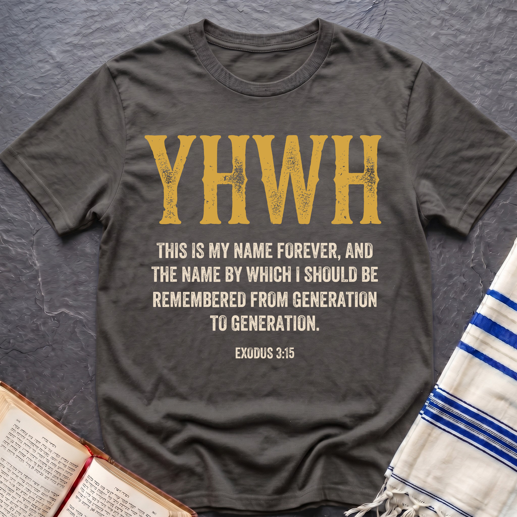YHWH Exodus 3:15 T-Shirt