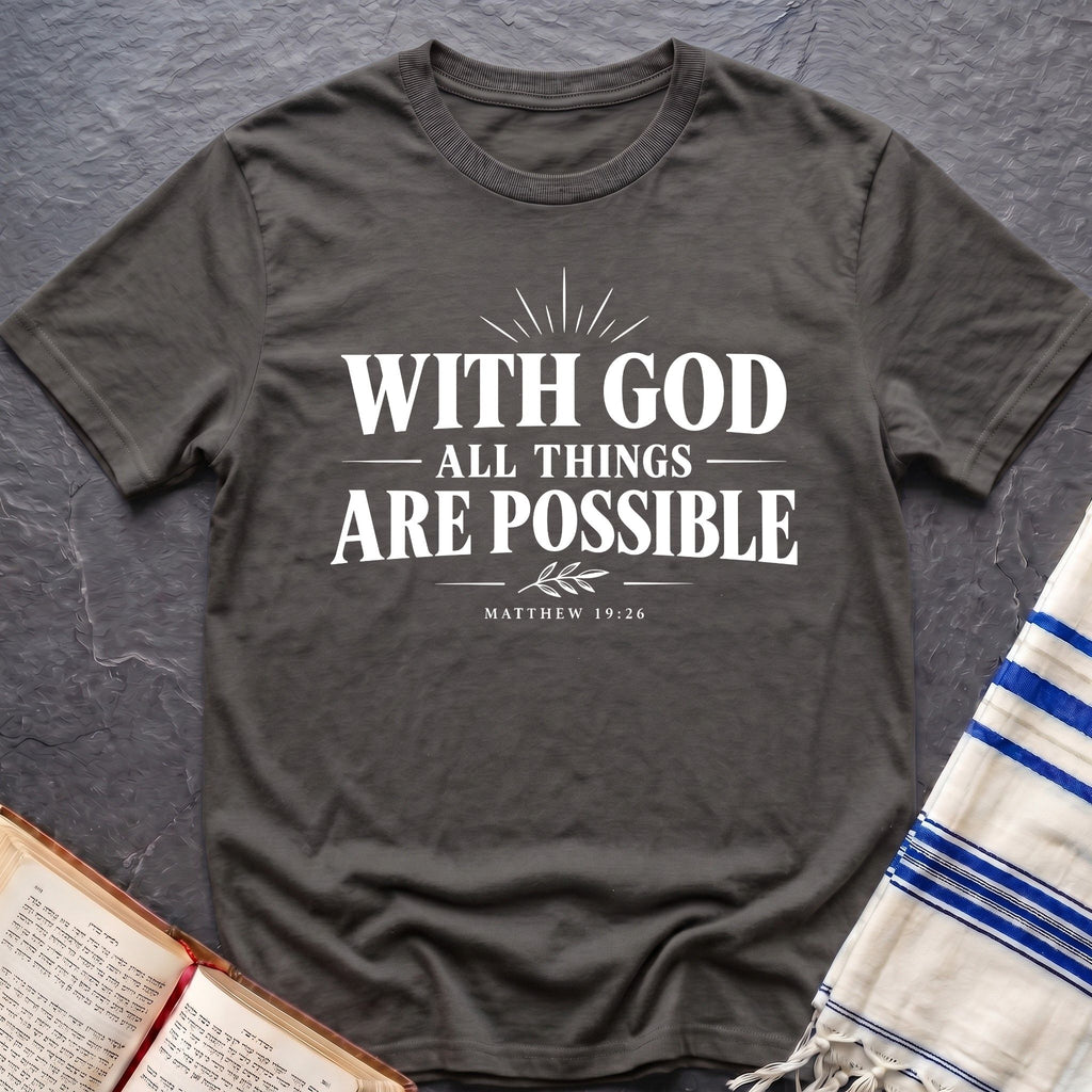 Possible With God T-Shirt