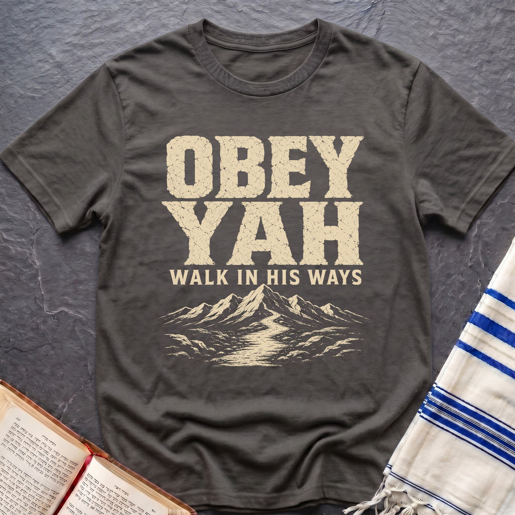Obey Yah Remain Faithful T-Shirt