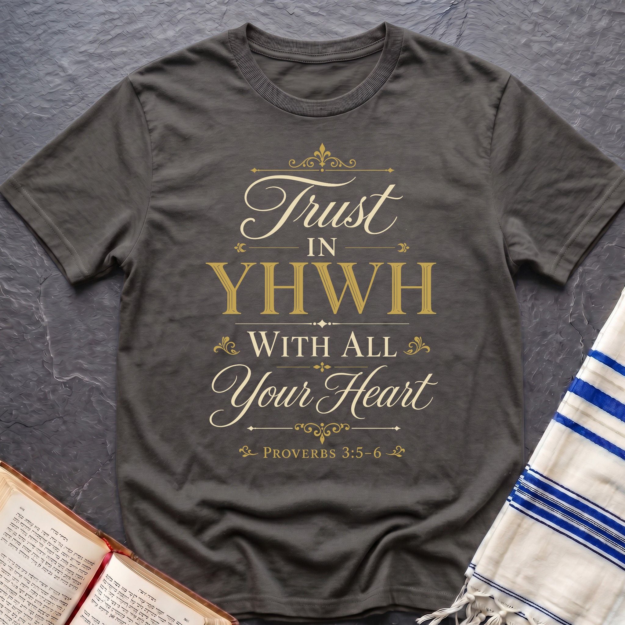 Trust In YHWH T-Shirt