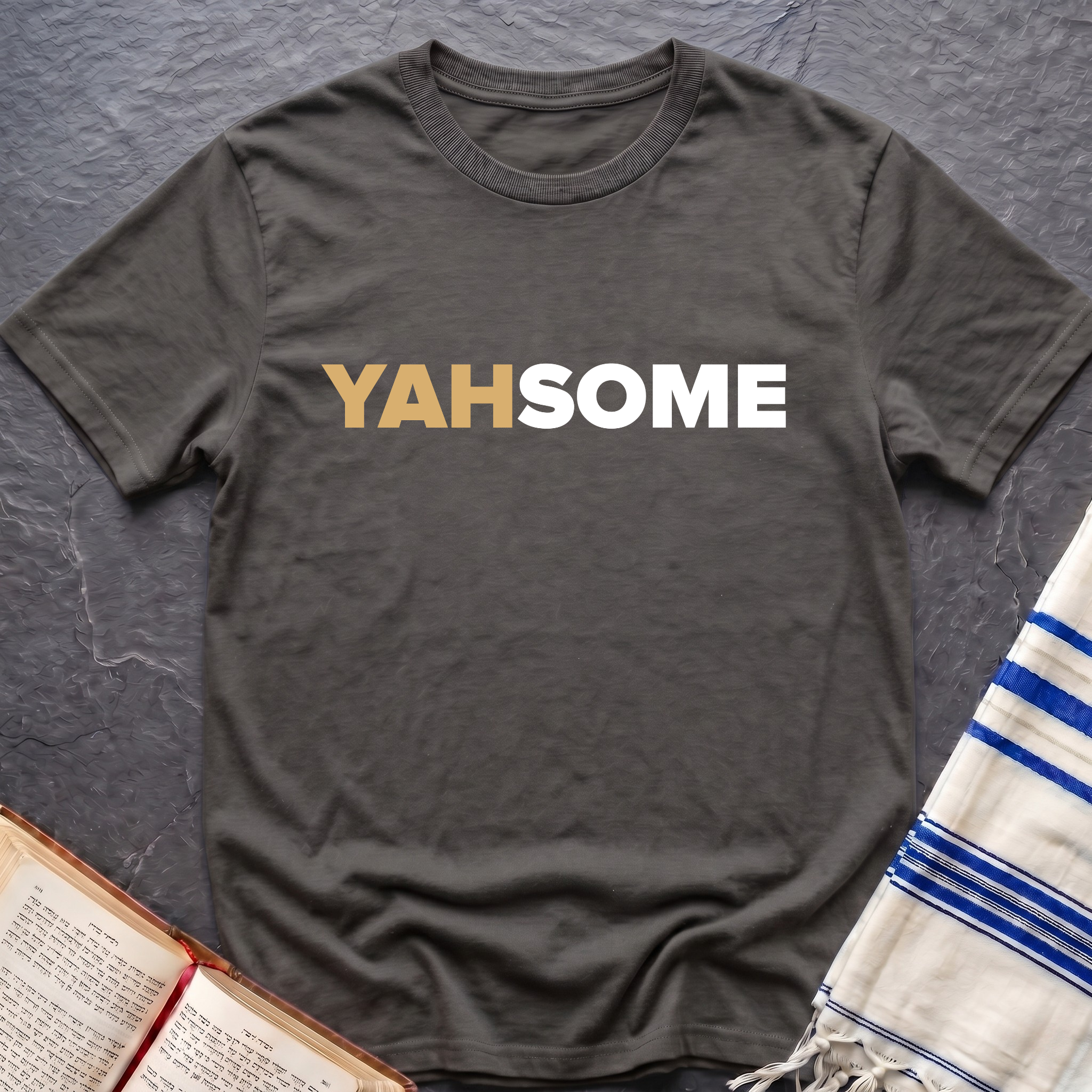 Yahsome T-Shirt
