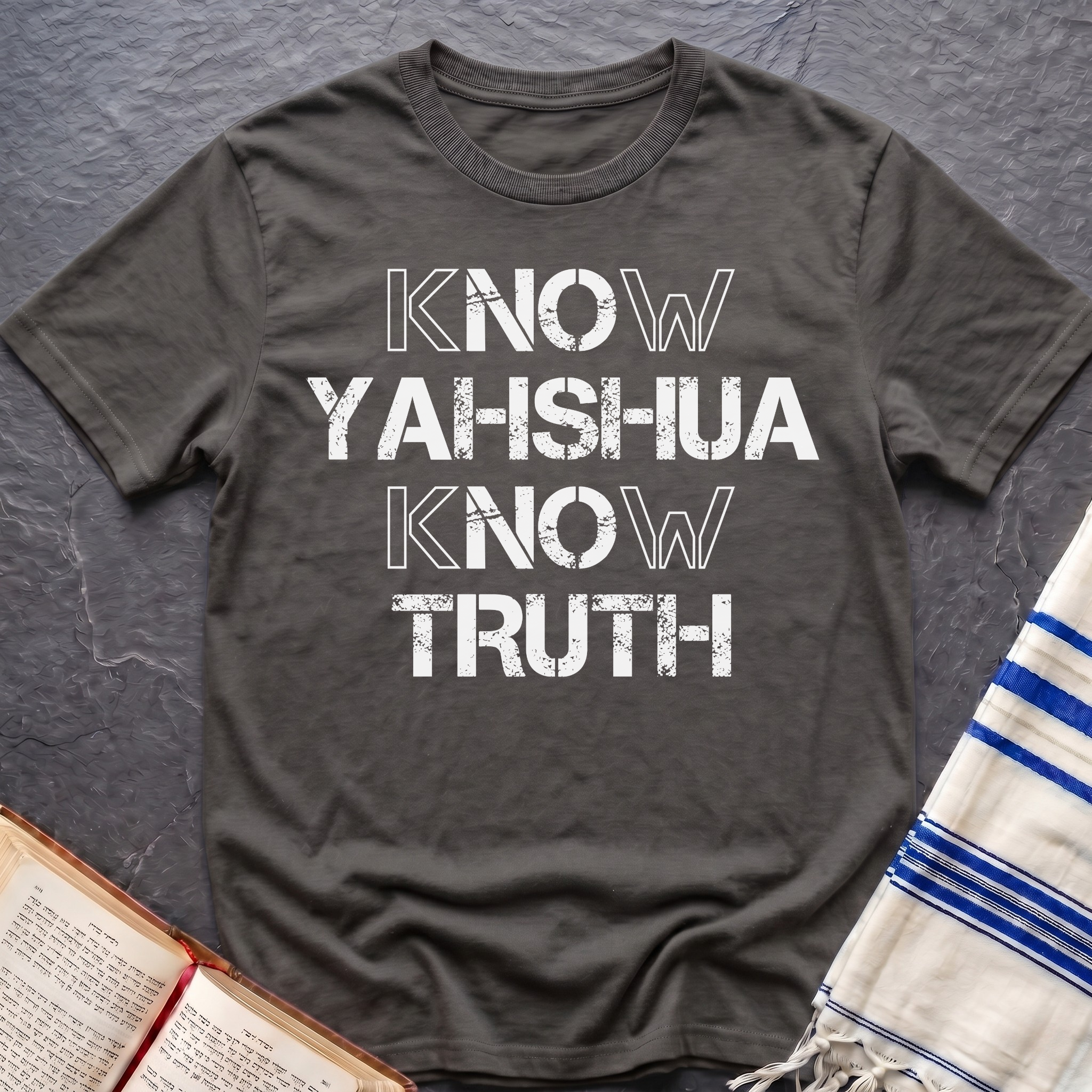 Know Yahshua Know Truth T-Shirt