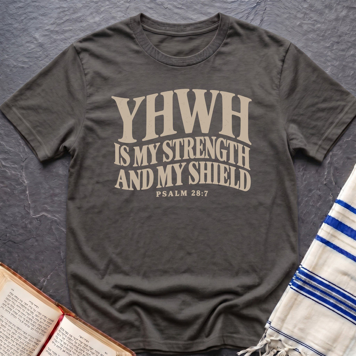 Strength In YHWH T-Shirt