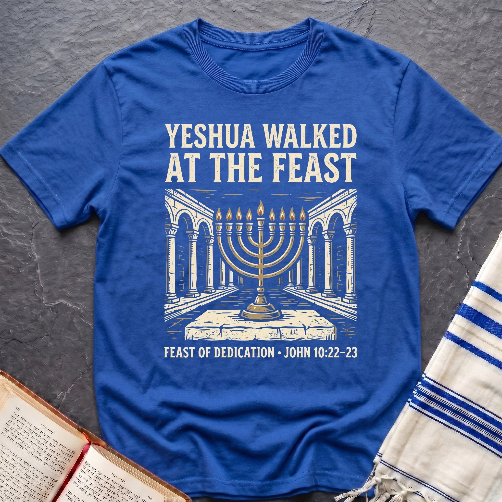 Feast Of Dedication T-Shirt