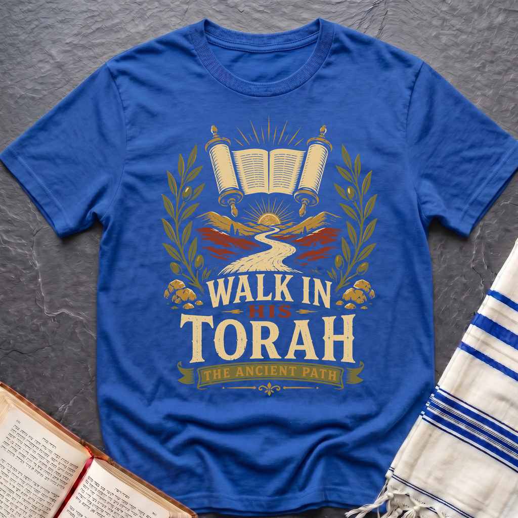 Walk In His Torah T-Shirt