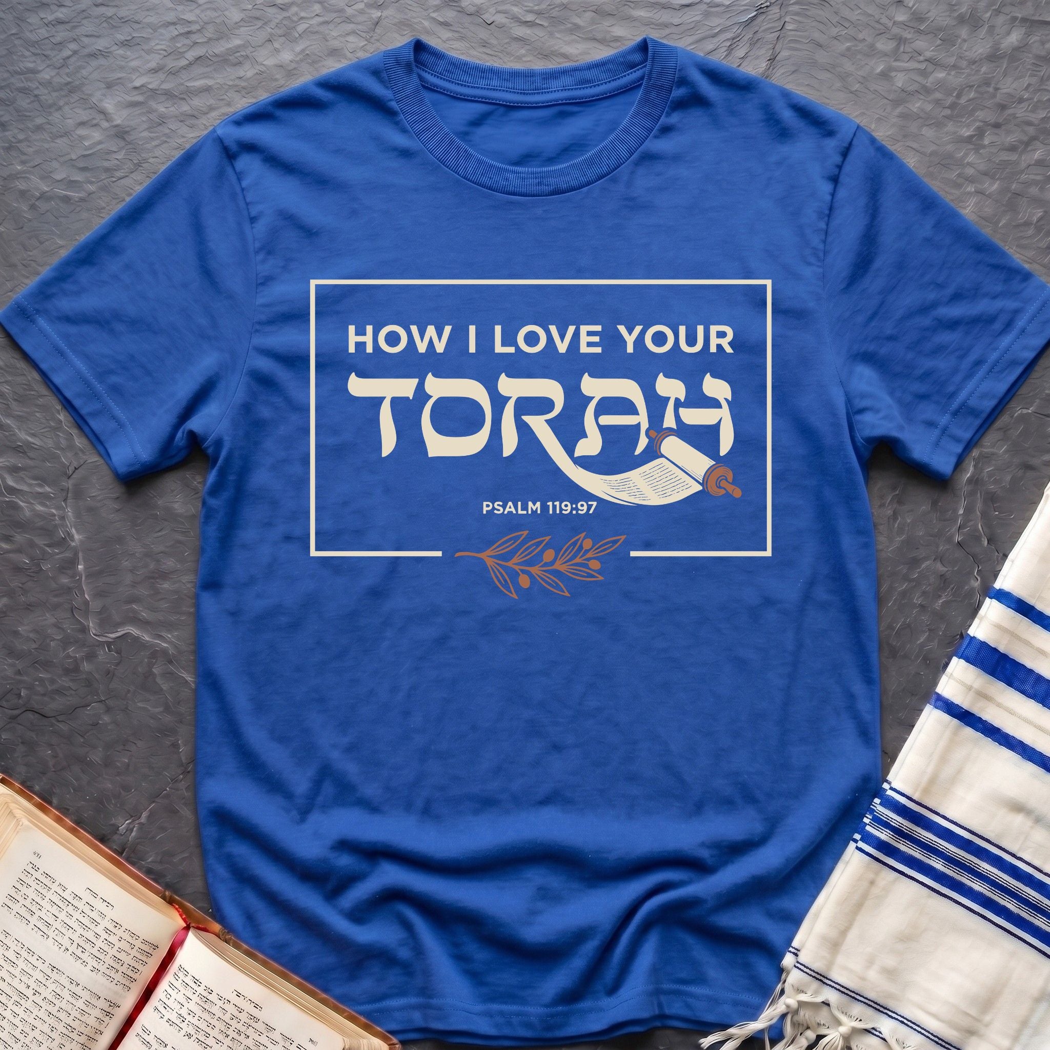 Love Your Torah T-Shirt