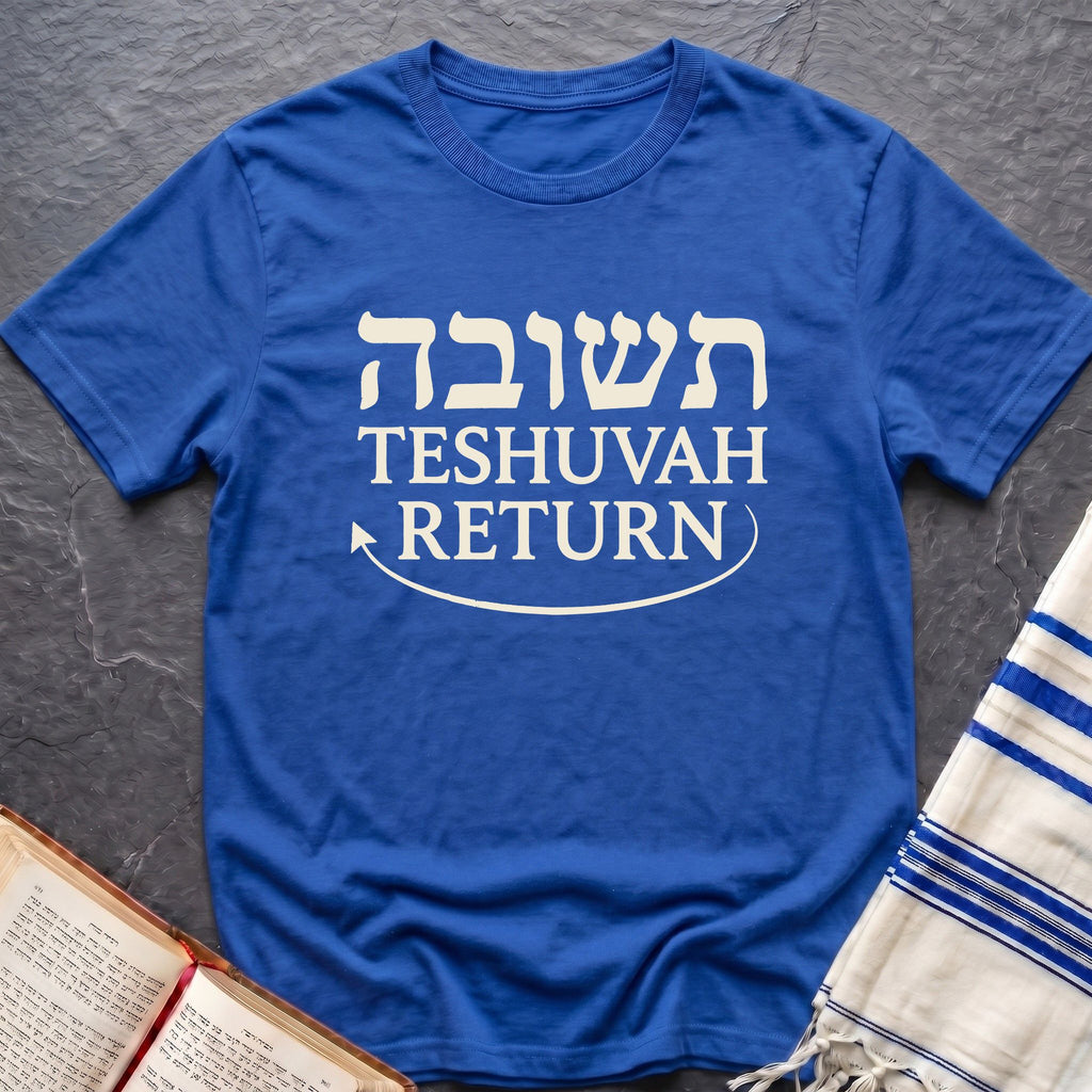 Teshuvah Return T-Shirt