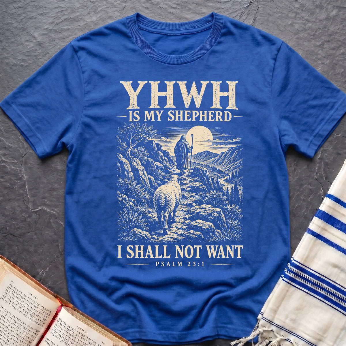 My Shepherd YHWH T-Shirt