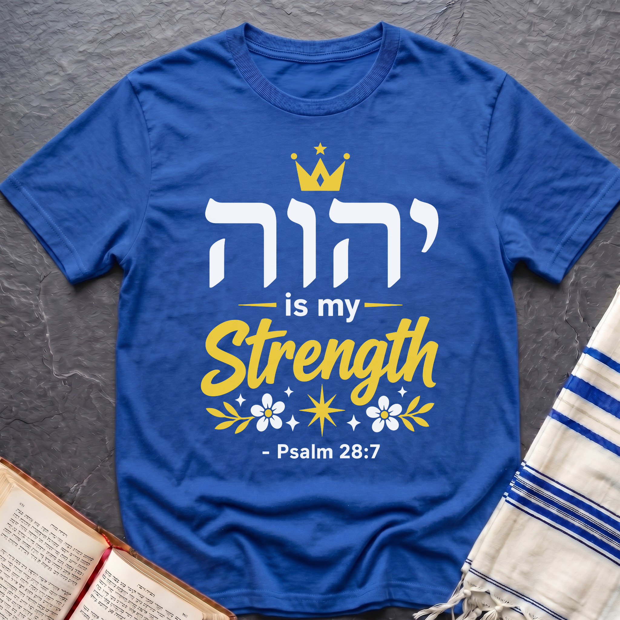 YWHW Is My Strength T-Shirt