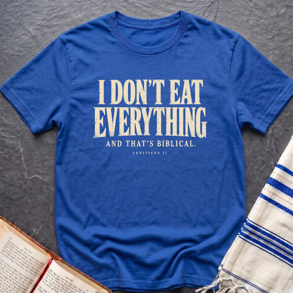 I Don't Eat Everything T-Shirt
